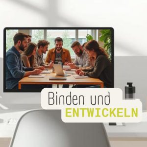 Binden und Entwickeln